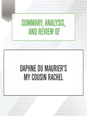 cover image of Summary, Analysis, and Review of Daphne du Maurier's My Cousin Rachel